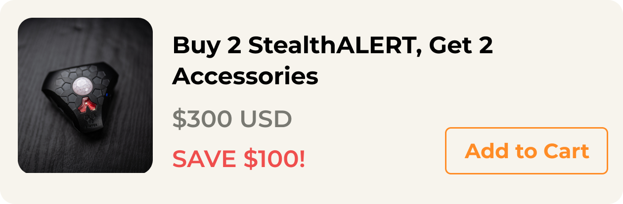 Buy 2 StealthALERT, Get 2 Accessories